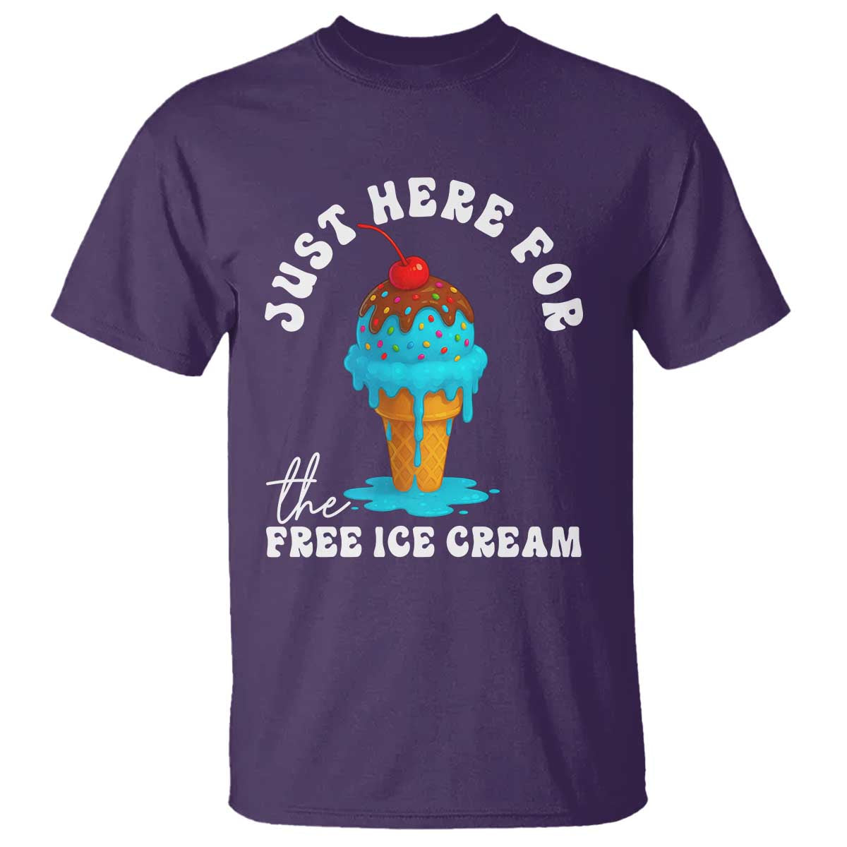 I'm Just Here For The Free Ice Cream T Shirt Funny Cruise Summer Vacation - Wonder Print Shop