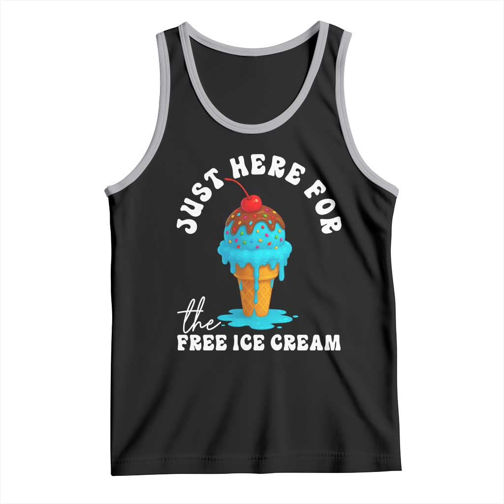 I'm Just Here For The Free Ice Cream Tank Top Funny Cruise Summer Vacation - Wonder Print Shop