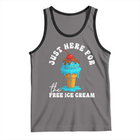 I'm Just Here For The Free Ice Cream Tank Top Funny Cruise Summer Vacation - Wonder Print Shop