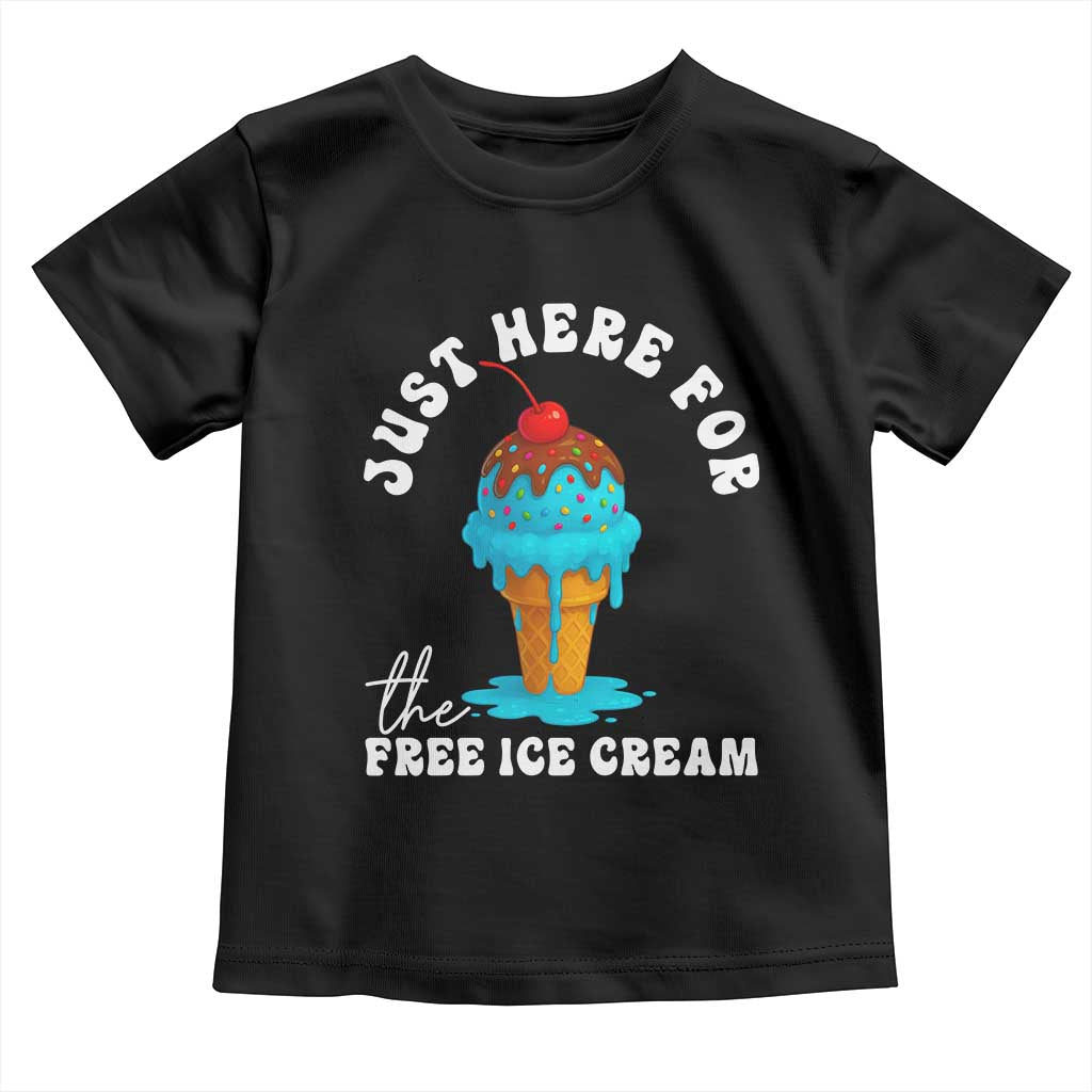 I'm Just Here For The Free Ice Cream Toddler T Shirt Funny Cruise Summer Vacation - Wonder Print Shop