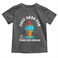 I'm Just Here For The Free Ice Cream Toddler T Shirt Funny Cruise Summer Vacation - Wonder Print Shop