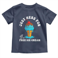 I'm Just Here For The Free Ice Cream Toddler T Shirt Funny Cruise Summer Vacation - Wonder Print Shop