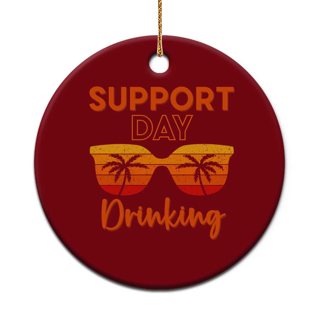 Funny Drinking Ceramic Ornament Support Day Drinking Summer Beach Vacation - Wonder Print Shop