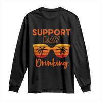 Funny Drinking Long Sleeve Shirt Support Day Drinking Summer Beach Vacation - Wonder Print Shop