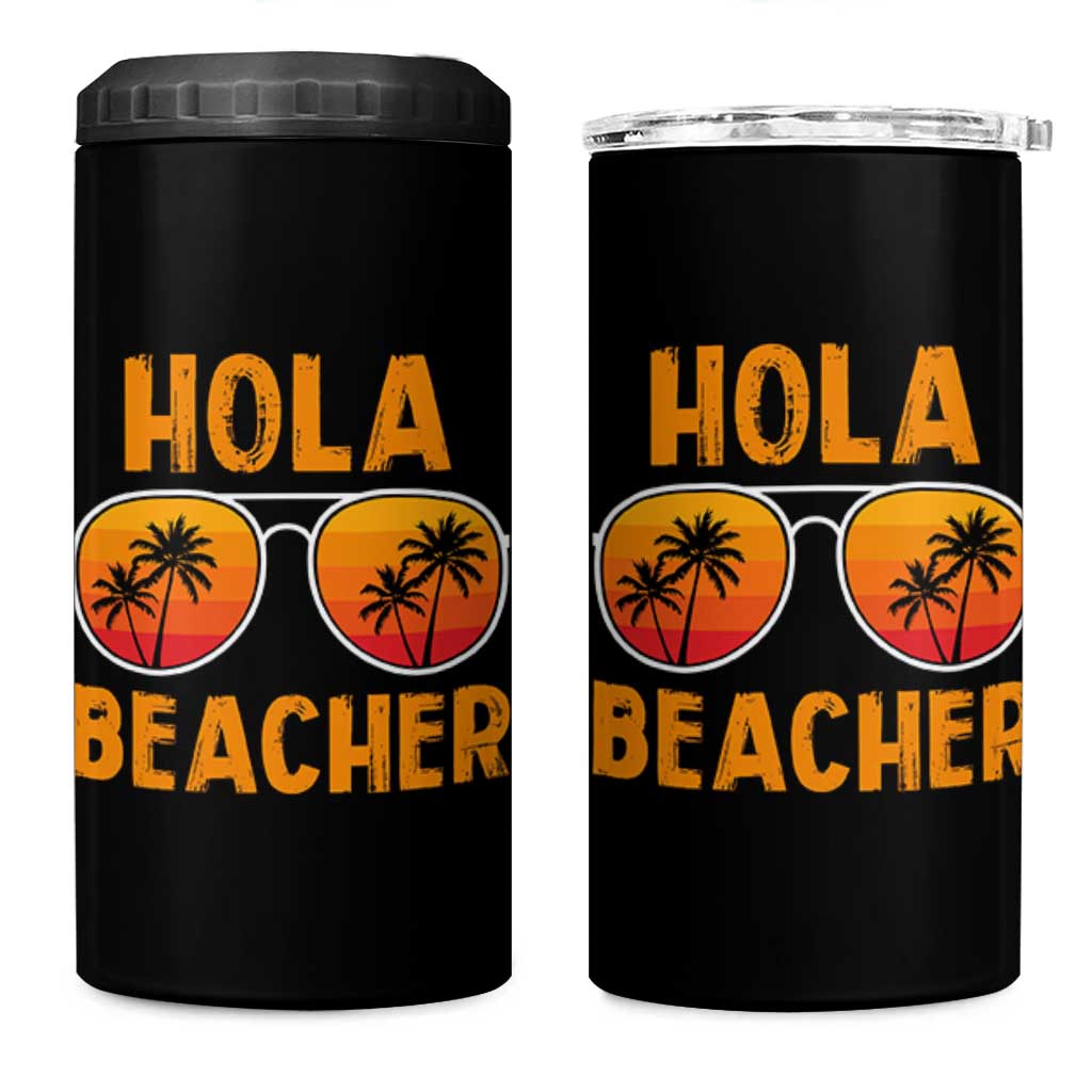 Hola Beaches 4 in 1 Can Cooler Tumbler Funny Beach Vacation Summer - Wonder Print Shop