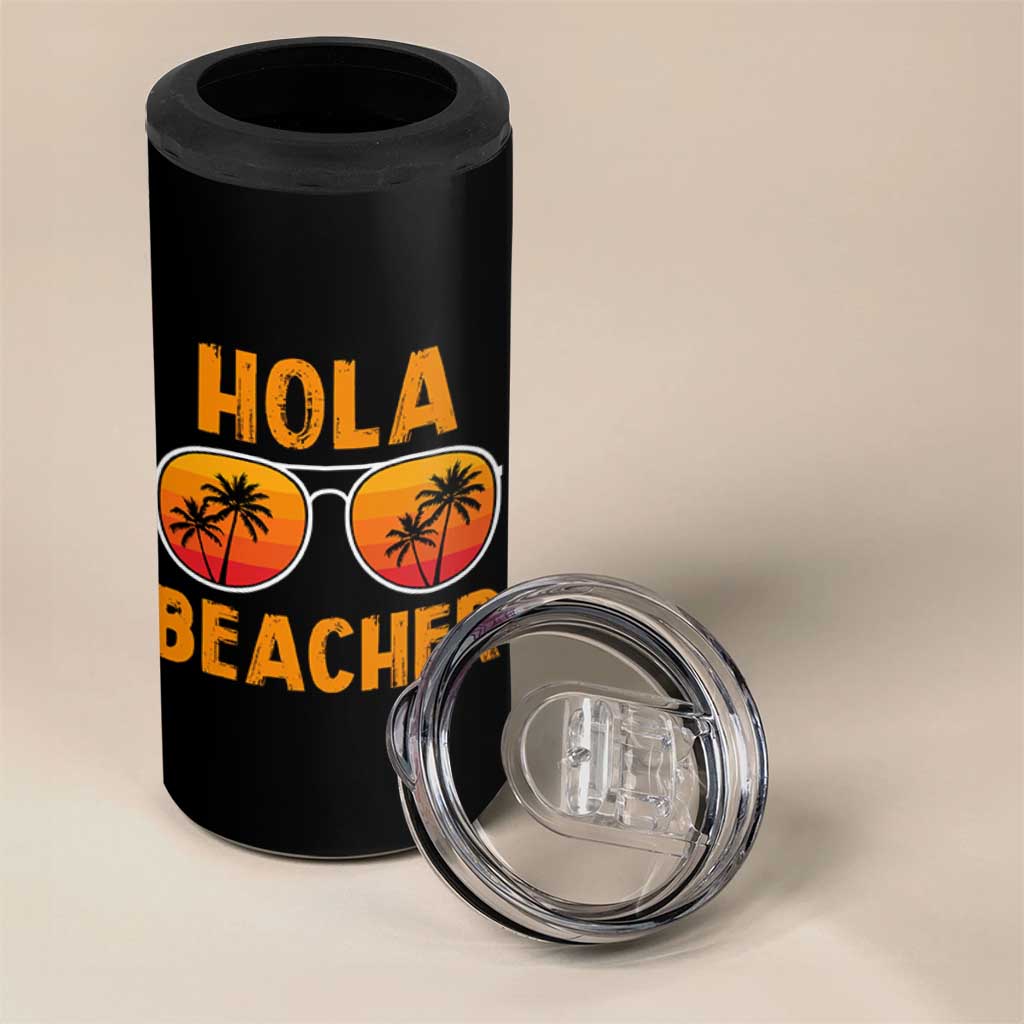 Hola Beaches 4 in 1 Can Cooler Tumbler Funny Beach Vacation Summer - Wonder Print Shop