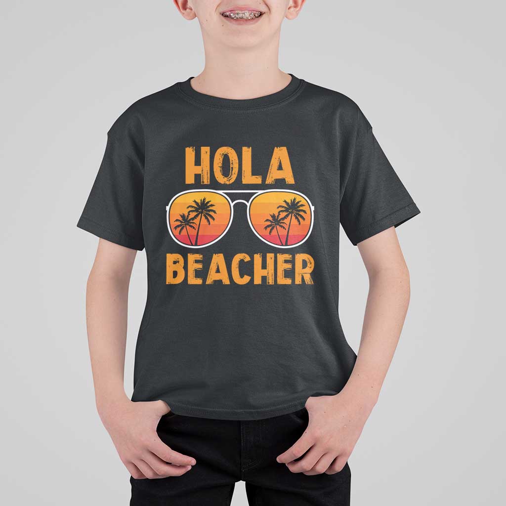 Hola Beaches T Shirt For Kid Funny Beach Vacation Summer - Wonder Print Shop
