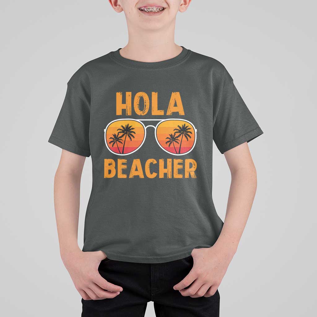Hola Beaches T Shirt For Kid Funny Beach Vacation Summer - Wonder Print Shop