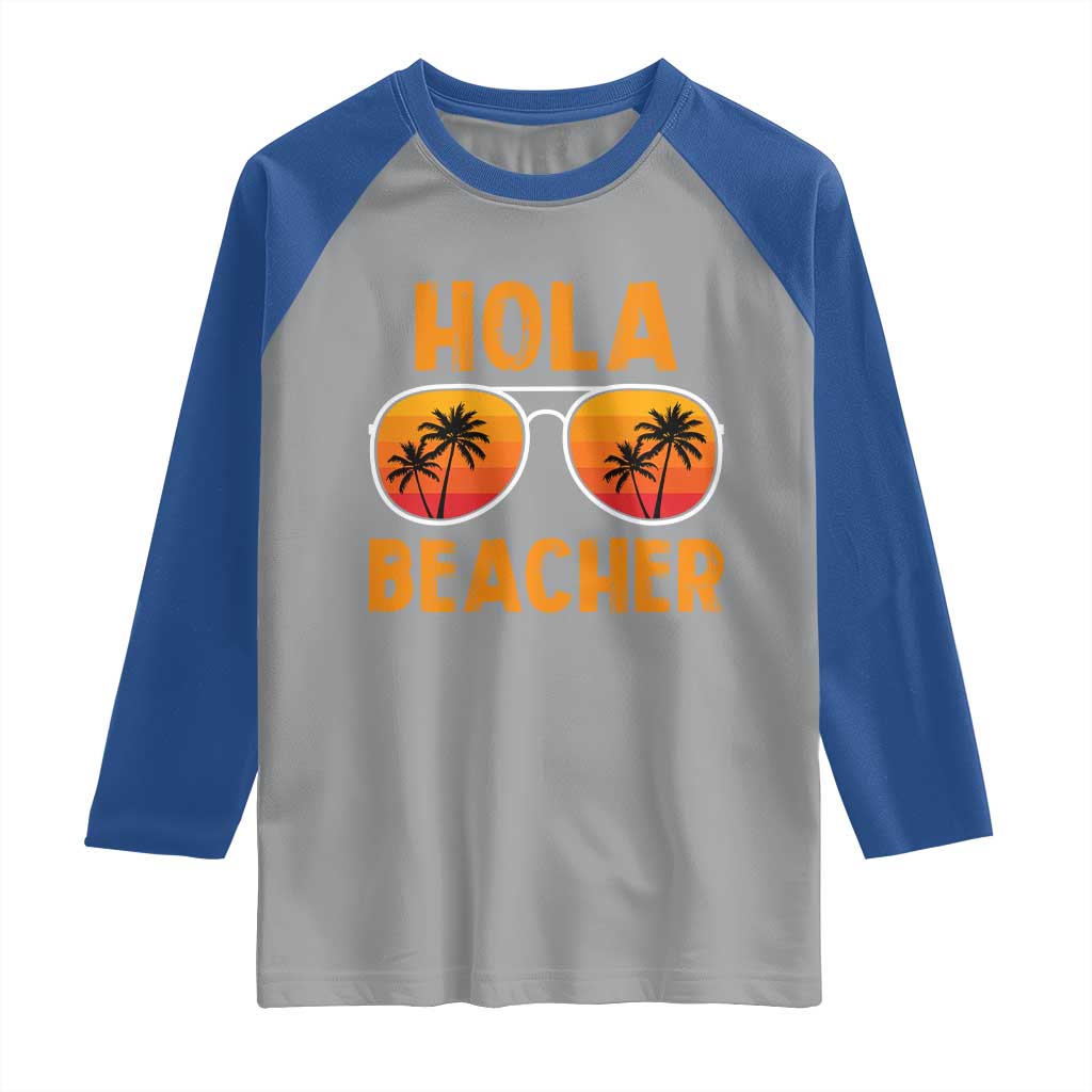 Hola Beaches Raglan Shirt Funny Beach Vacation Summer - Wonder Print Shop