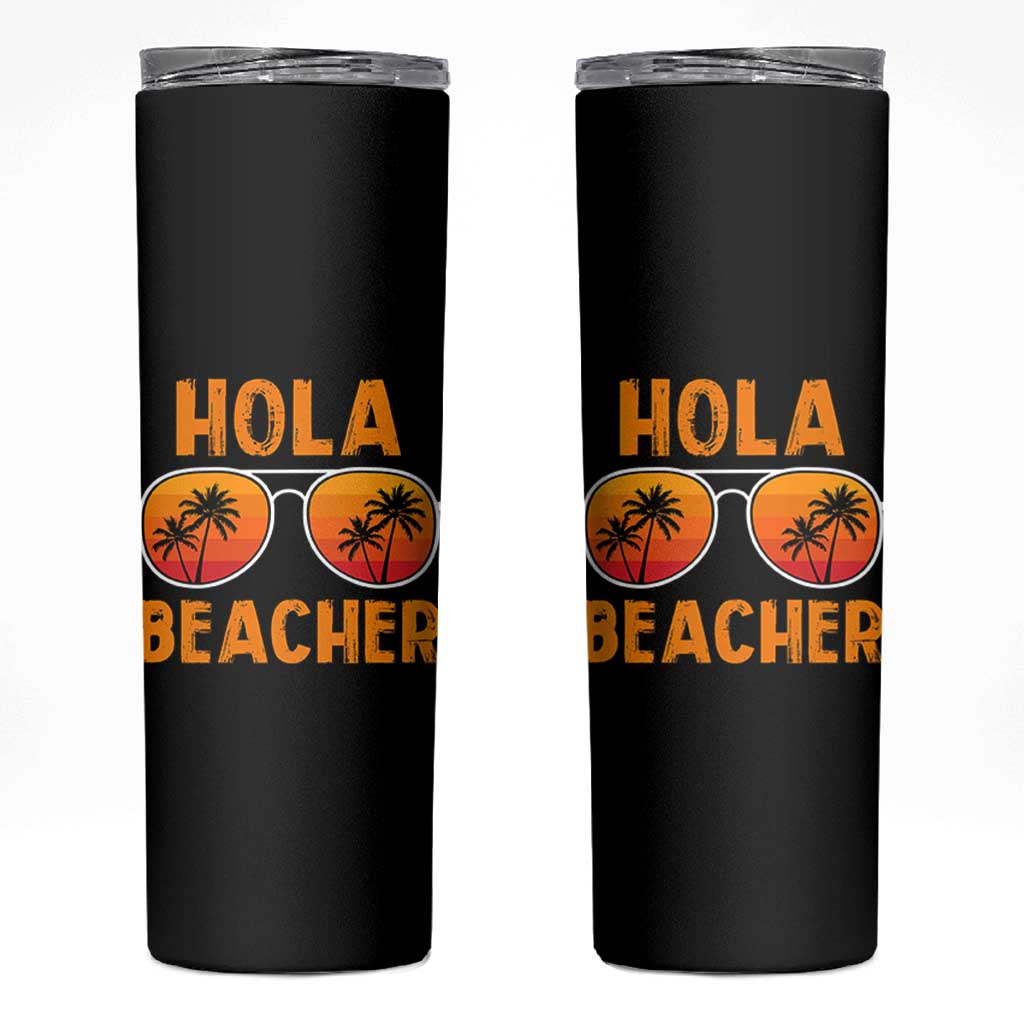Hola Beaches Skinny Tumbler Funny Beach Vacation Summer - Wonder Print Shop