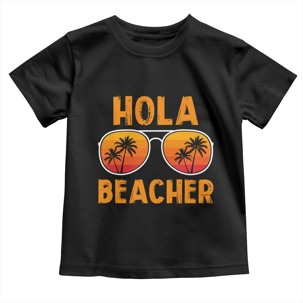 Hola Beaches Toddler T Shirt Funny Beach Vacation Summer - Wonder Print Shop