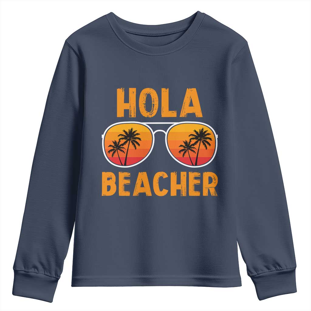 Hola Beaches Youth Sweatshirt Funny Beach Vacation Summer - Wonder Print Shop