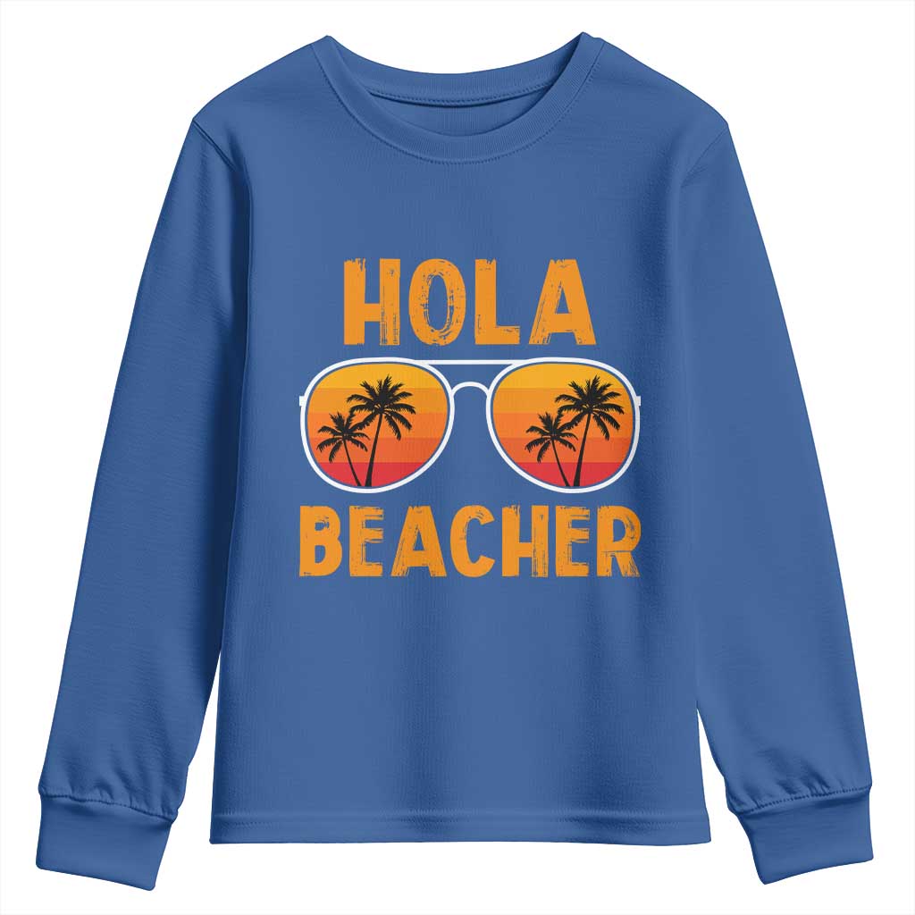 Hola Beaches Youth Sweatshirt Funny Beach Vacation Summer - Wonder Print Shop