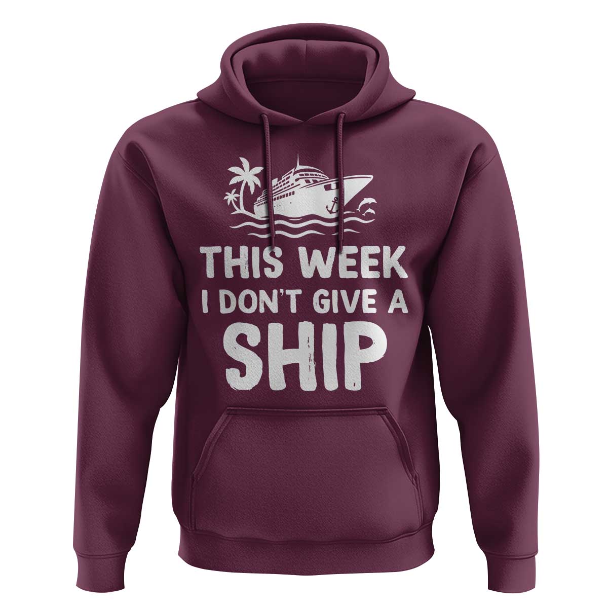 Funny Cruise Hoodie This Week I Dont Give a Ship - Wonder Print Shop