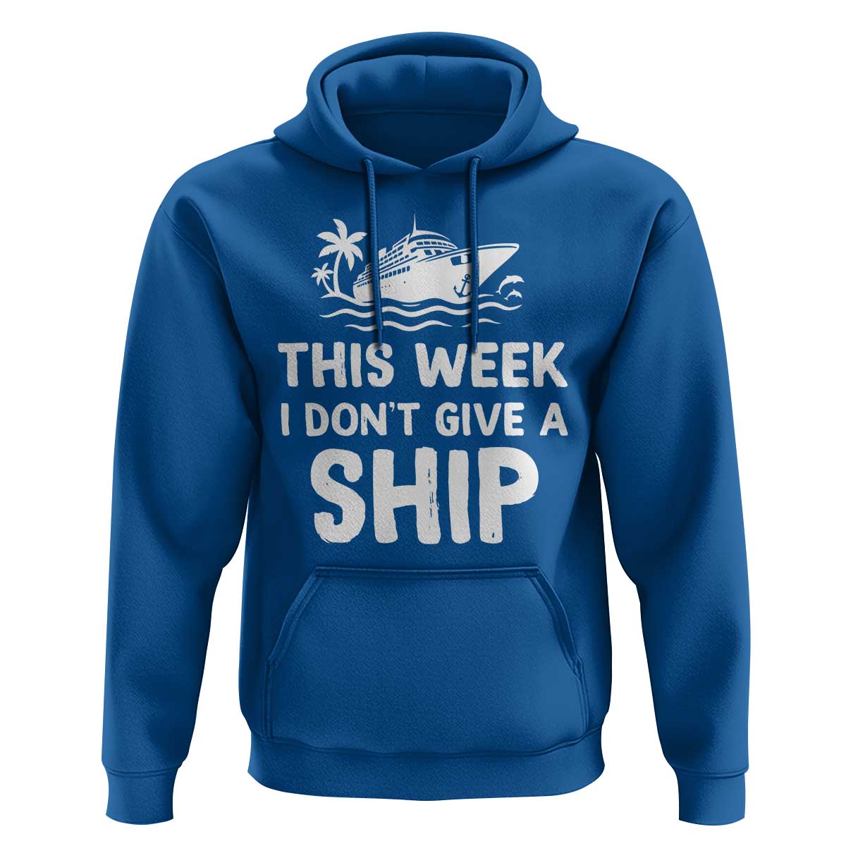 Funny Cruise Hoodie This Week I Dont Give a Ship - Wonder Print Shop