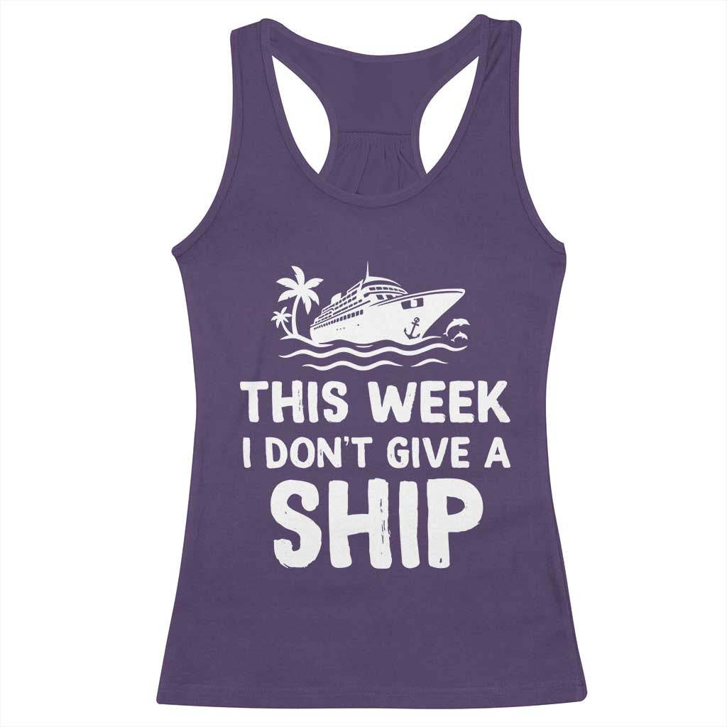 Funny Cruise Racerback Tank Top This Week I Dont Give a Ship - Wonder Print Shop