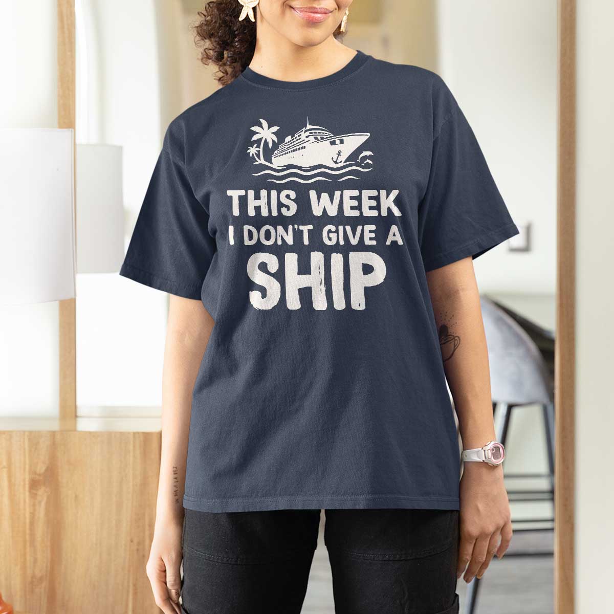 Funny Cruise T Shirt For Women This Week I Dont Give a Ship - Wonder Print Shop