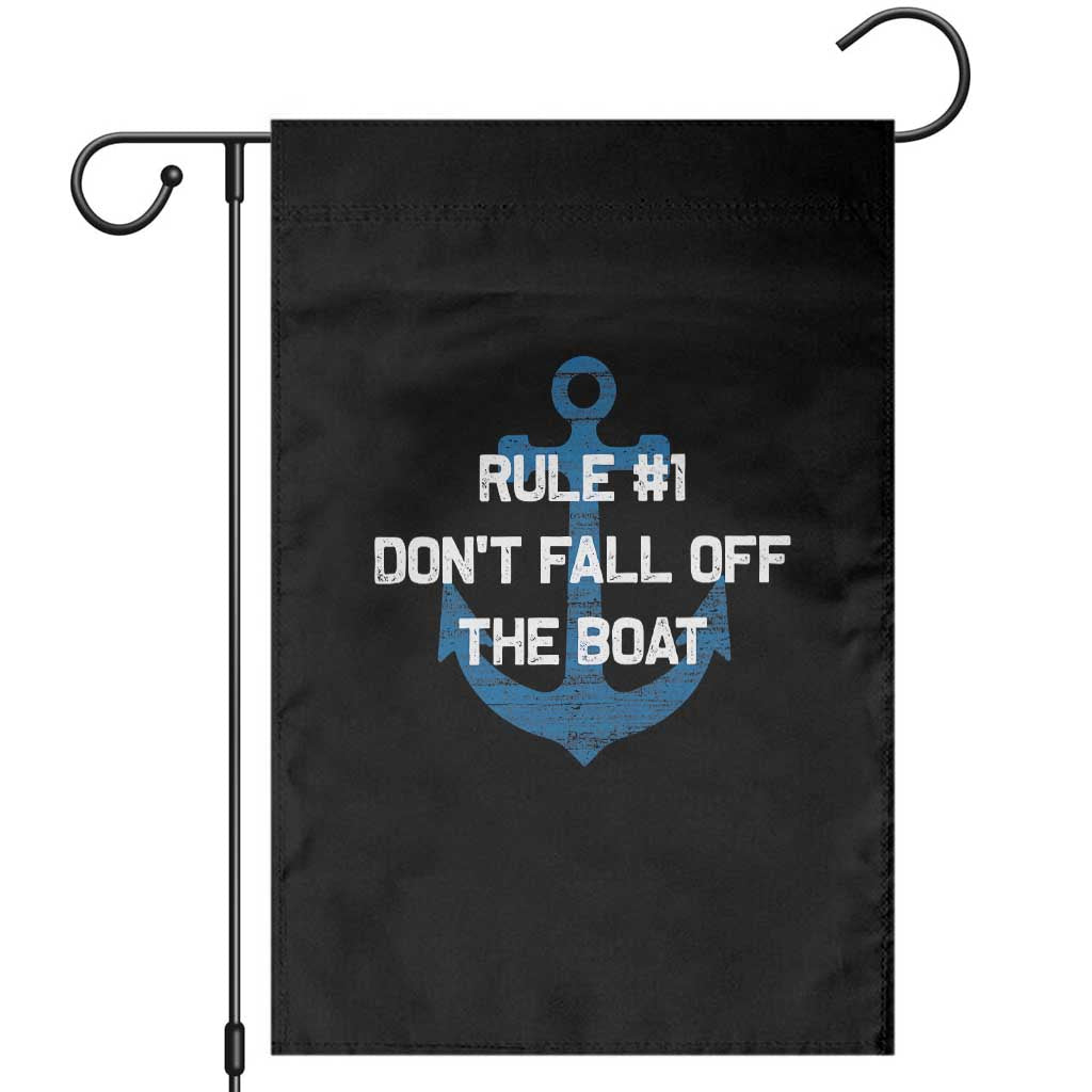 Funny Cruise Garden Flag Rule #1 Dont Fall Off The Boat - Wonder Print Shop