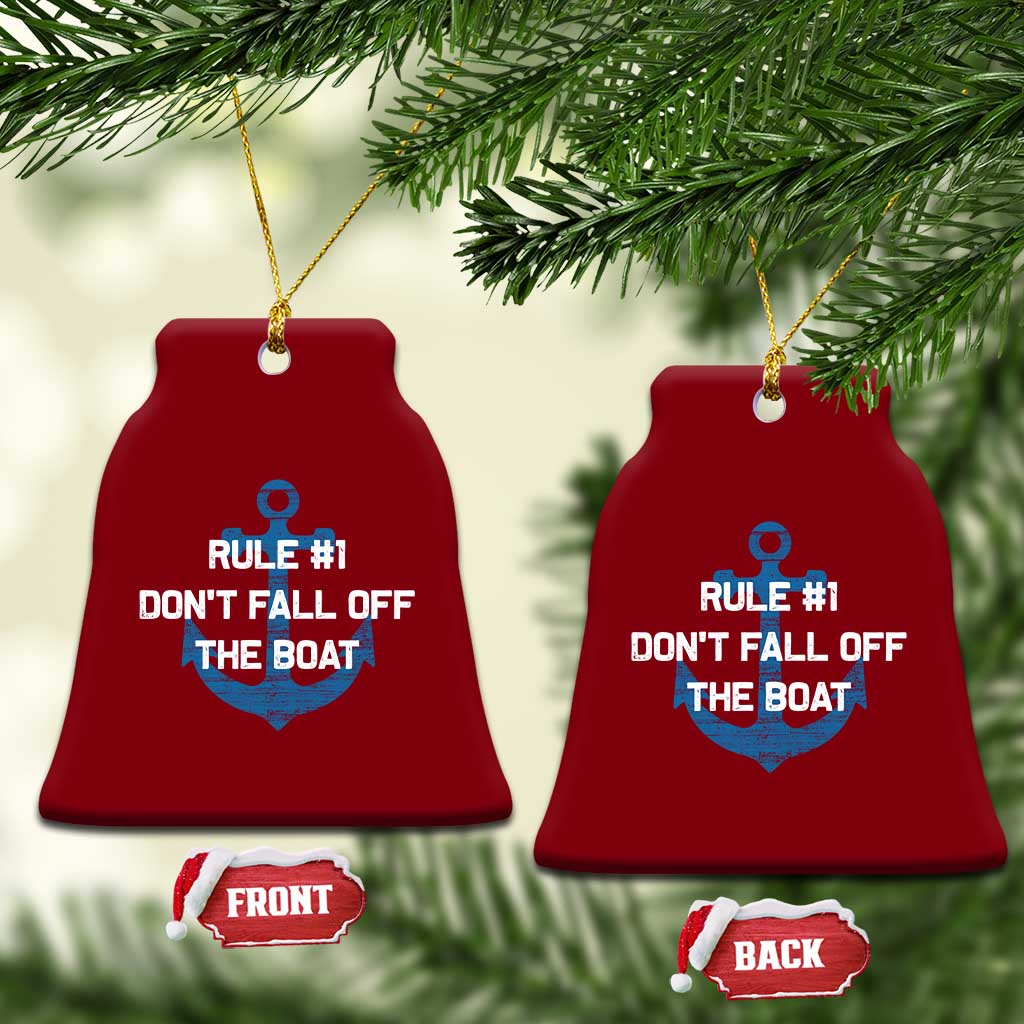 Funny Cruise Ceramic Ornament Rule #1 Dont Fall Off The Boat - Wonder Print Shop
