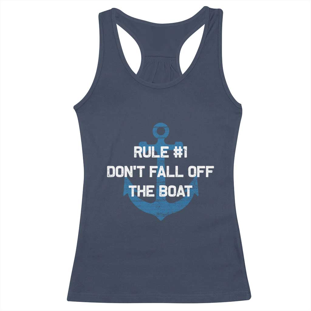 Funny Cruise Racerback Tank Top Rule #1 Dont Fall Off The Boat - Wonder Print Shop
