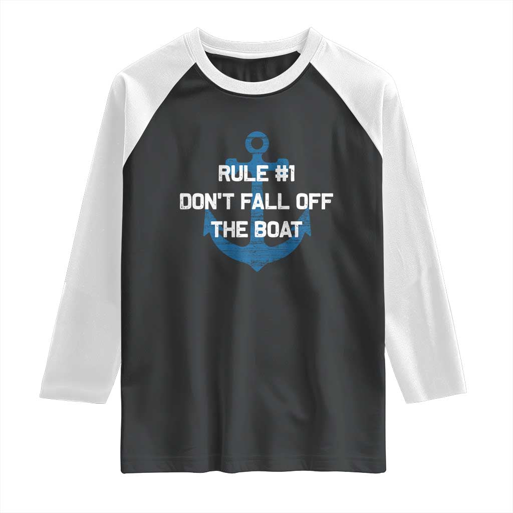 Funny Cruise Raglan Shirt Rule #1 Dont Fall Off The Boat - Wonder Print Shop