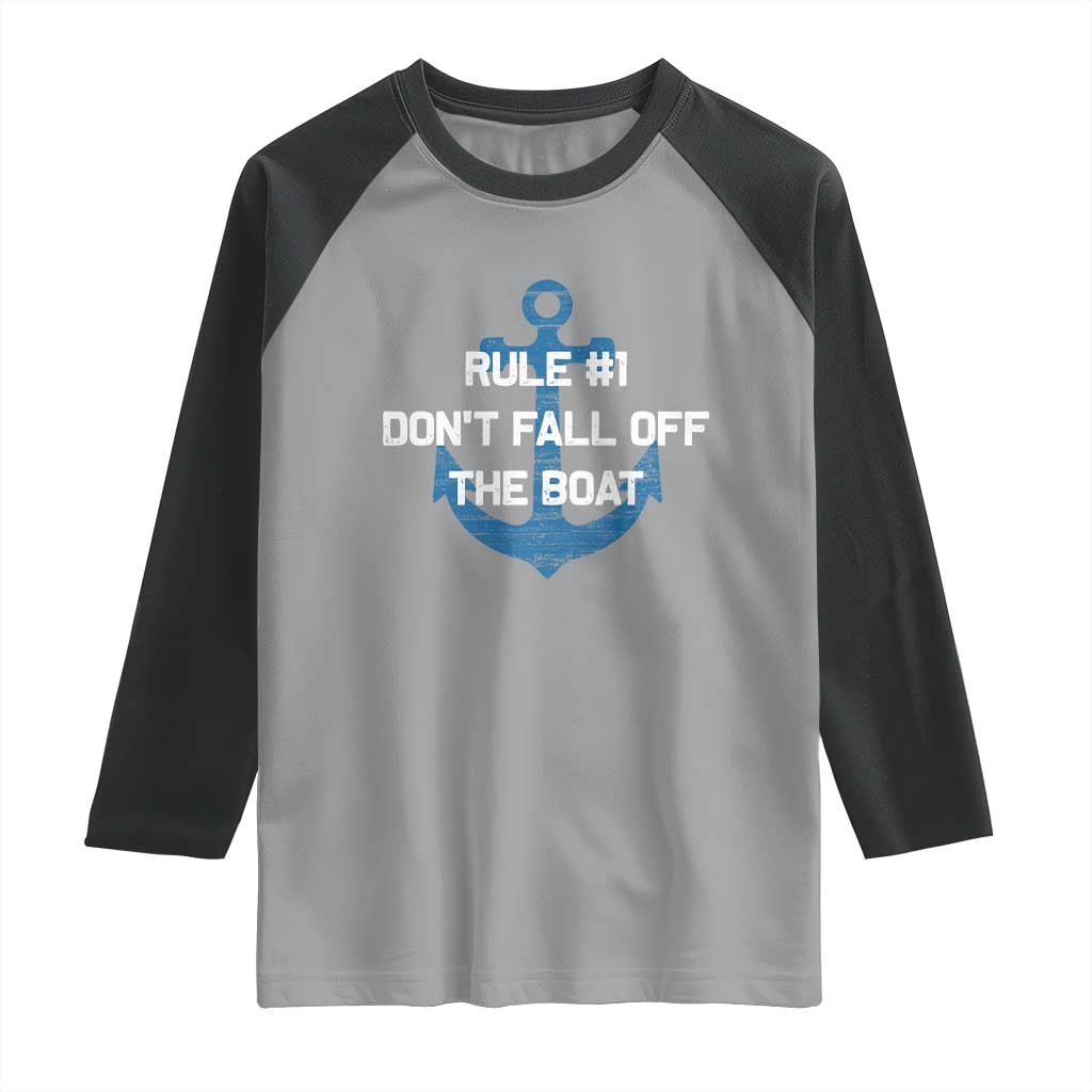 Funny Cruise Raglan Shirt Rule #1 Dont Fall Off The Boat - Wonder Print Shop