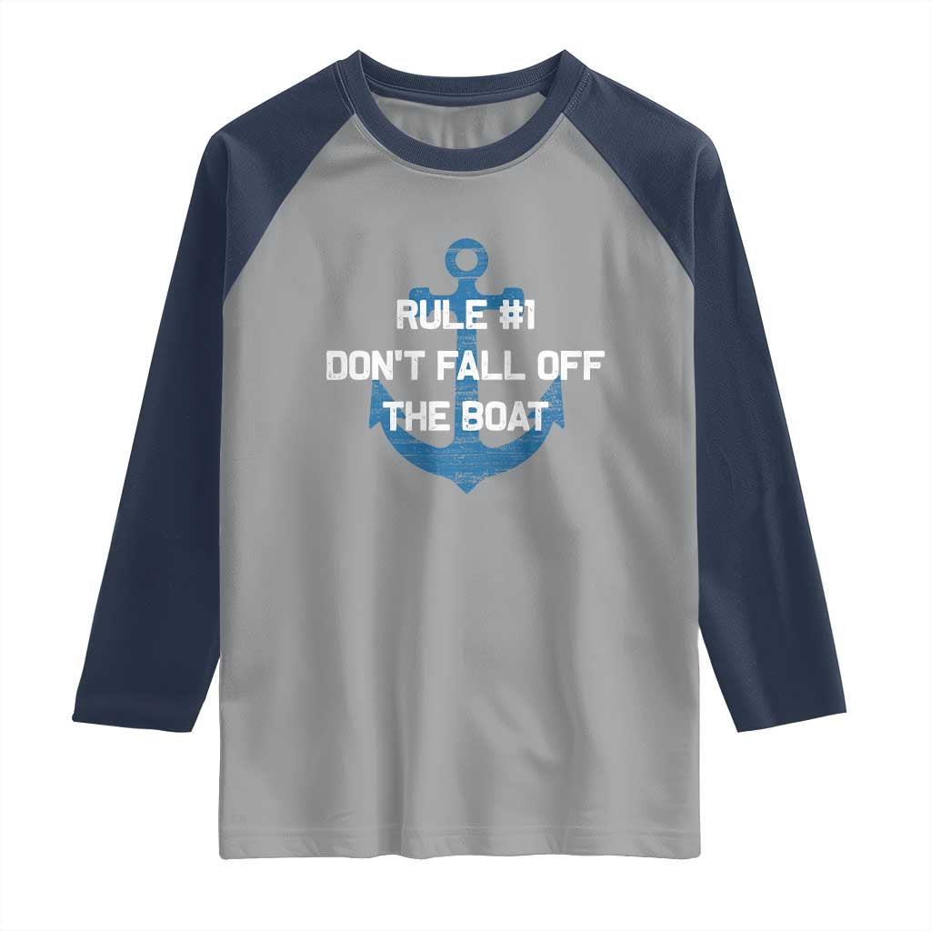 Funny Cruise Raglan Shirt Rule #1 Dont Fall Off The Boat - Wonder Print Shop