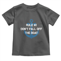 Funny Cruise Toddler T Shirt Rule #1 Dont Fall Off The Boat - Wonder Print Shop