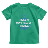 Funny Cruise Toddler T Shirt Rule #1 Dont Fall Off The Boat - Wonder Print Shop