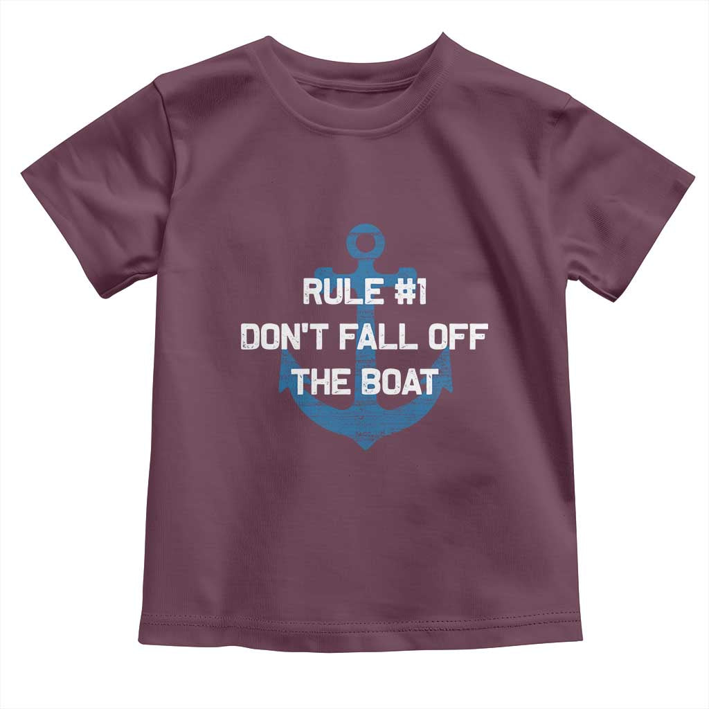 Funny Cruise Toddler T Shirt Rule #1 Dont Fall Off The Boat - Wonder Print Shop