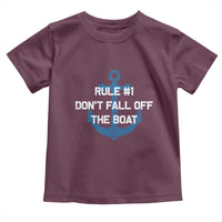 Funny Cruise Toddler T Shirt Rule #1 Dont Fall Off The Boat - Wonder Print Shop