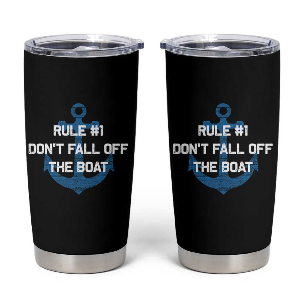 Funny Cruise Tumbler Cup Rule #1 Dont Fall Off The Boat - Wonder Print Shop