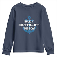 Funny Cruise Youth Sweatshirt Rule #1 Dont Fall Off The Boat - Wonder Print Shop