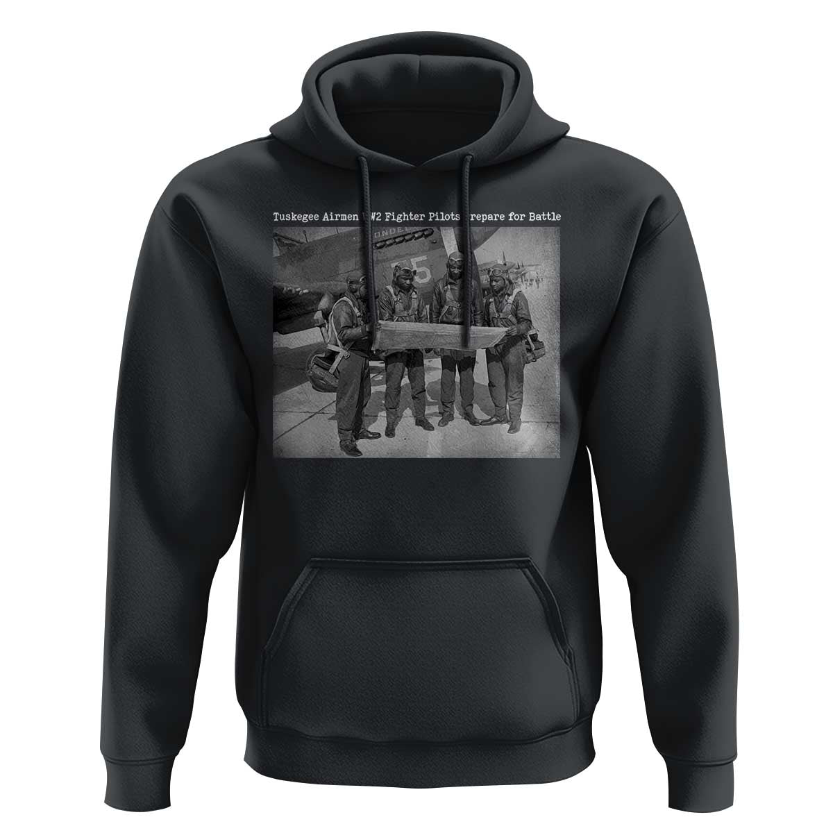 Tuskegee Airmen Hoodie African American Heroes Preparing for Battle WW2 - Wonder Print Shop