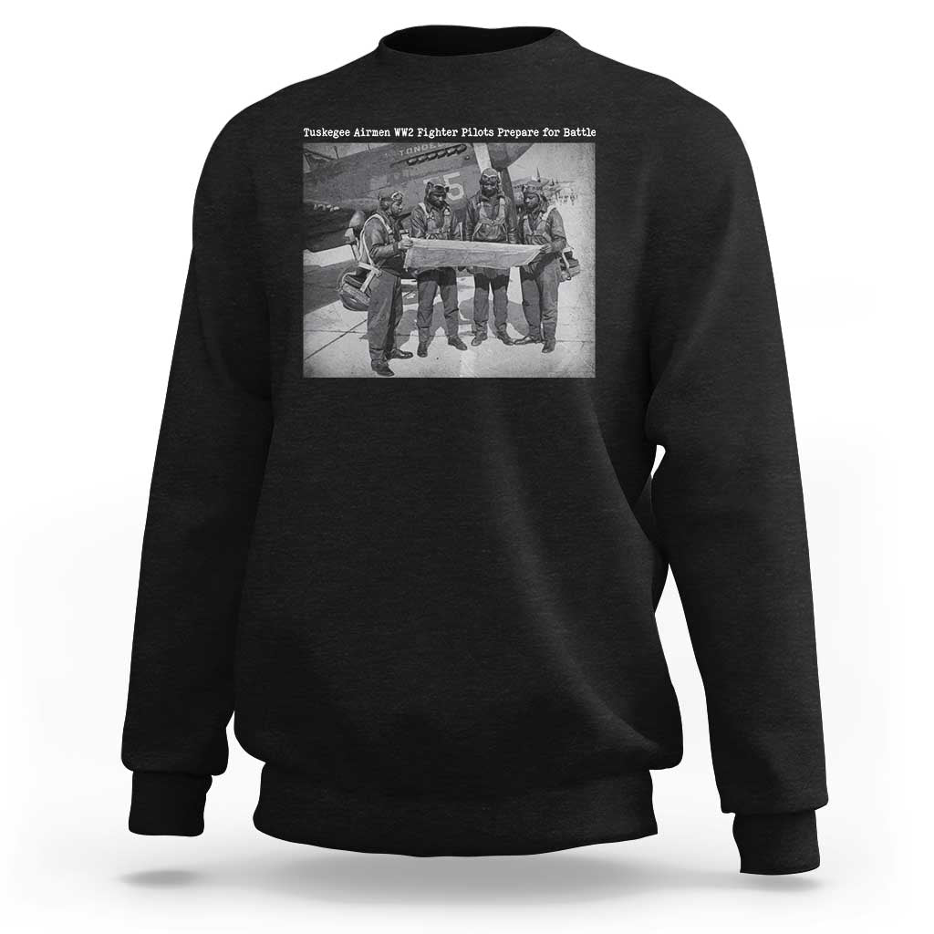 Tuskegee Airmen Sweatshirt African American Heroes Preparing for Battle WW2 - Wonder Print Shop