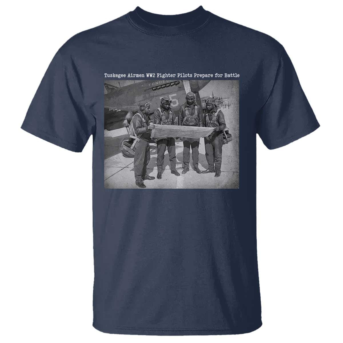 Tuskegee Airmen T Shirt African American Heroes Preparing for Battle WW2 - Wonder Print Shop
