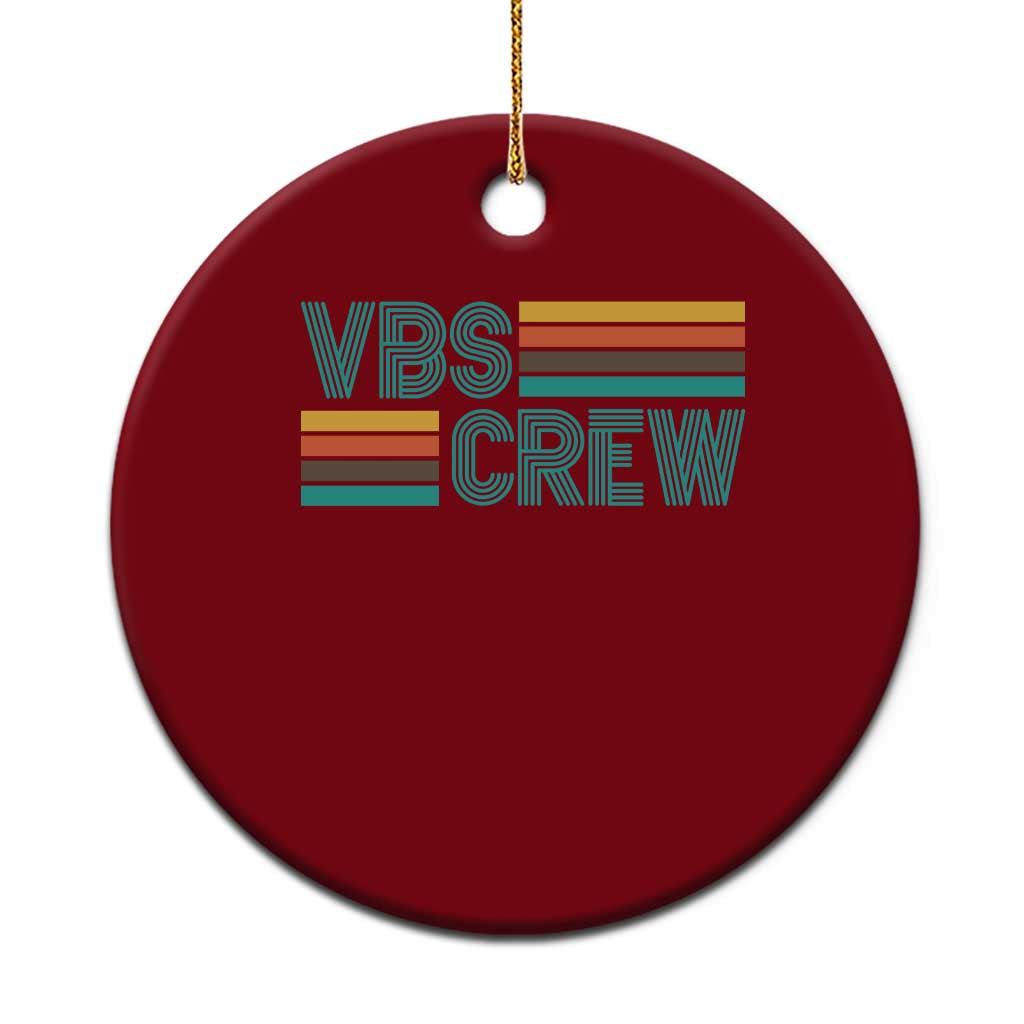 VBS Crew Ceramic Ornament Vacation Bible School Church Camp Retro Vintage - Wonder Print Shop