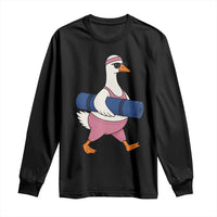 Yoga Goose Carrying Mat Long Sleeve Shirt Funny Yogi Workout Fitness Graphic