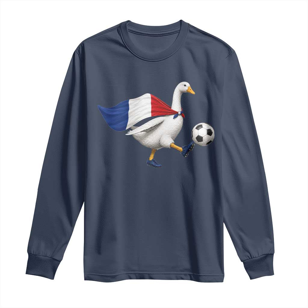 France Soccer Goose Long Sleeve Shirt French Flag Patriotic Football Fan Graphic