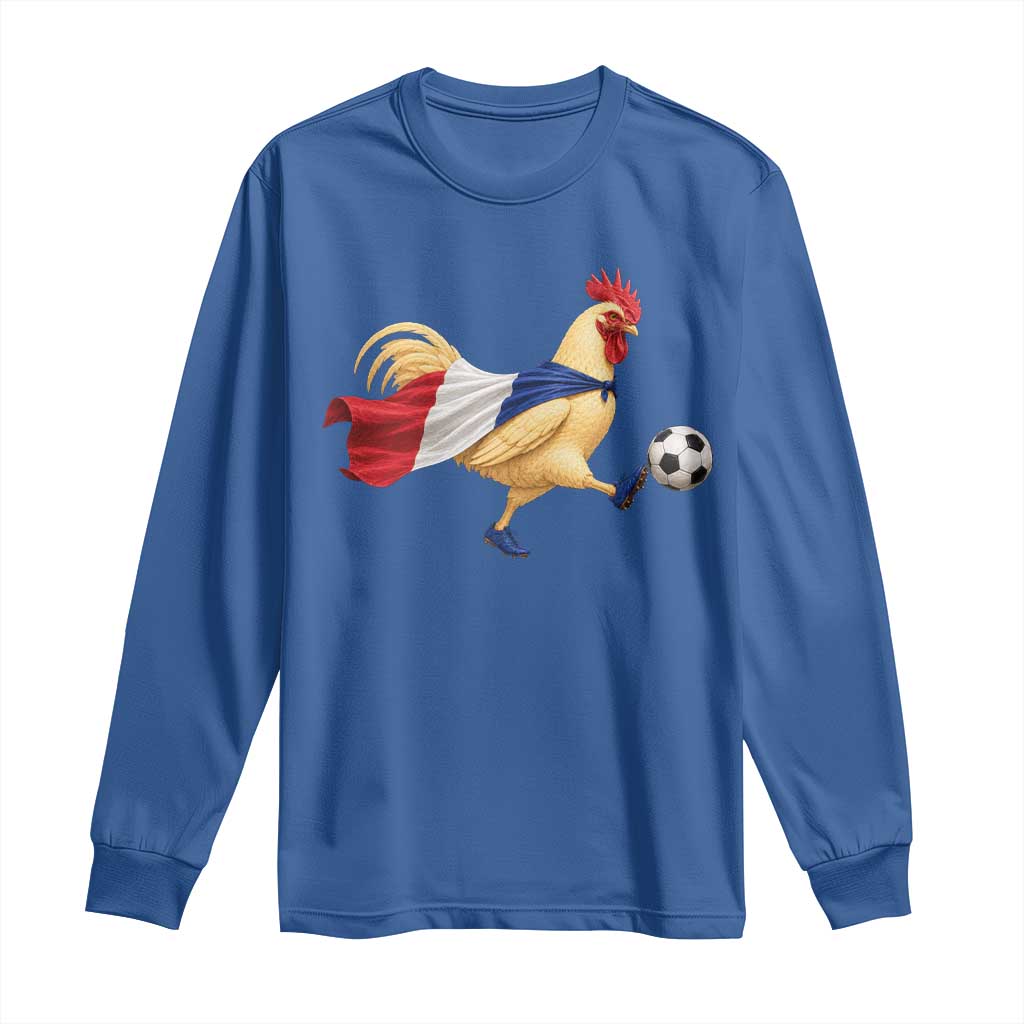 Funny France Soccer Long Sleeve Shirt Rooster Wearing French Flag Patriotic Football Fan Graphic