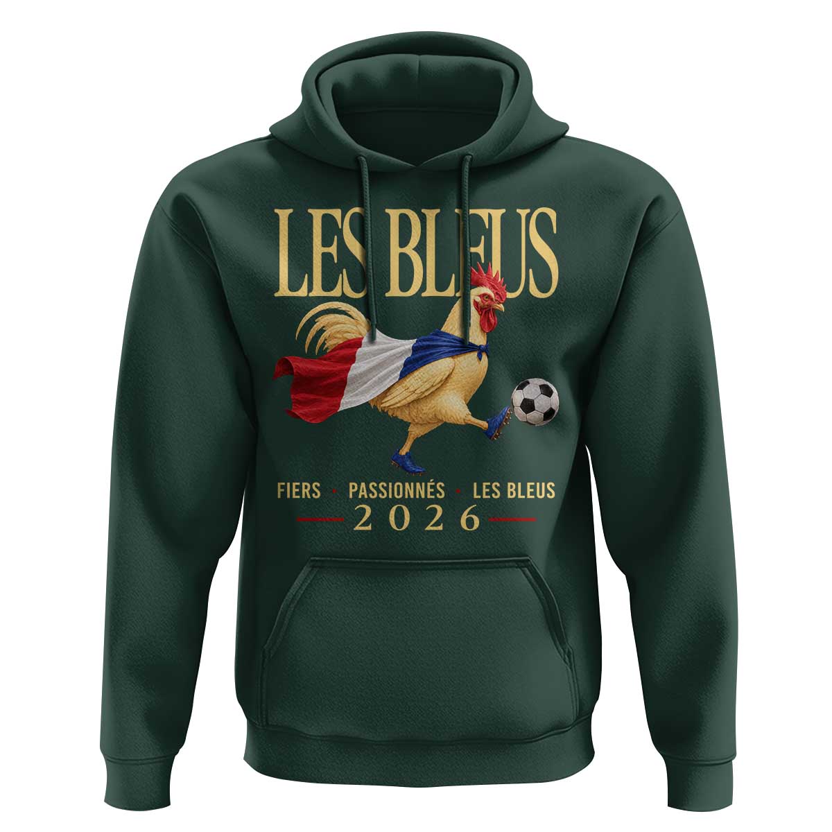 Les Bleus 2026 France Soccer Hoodie Rooster Wearing French Flag Patriotic Football Fan Graphic