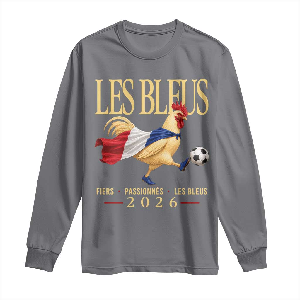 Les Bleus 2026 France Soccer Long Sleeve Shirt Rooster Wearing French Flag Patriotic Football Fan Graphic