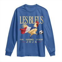 Les Bleus 2026 France Soccer Long Sleeve Shirt Rooster Wearing French Flag Patriotic Football Fan Graphic