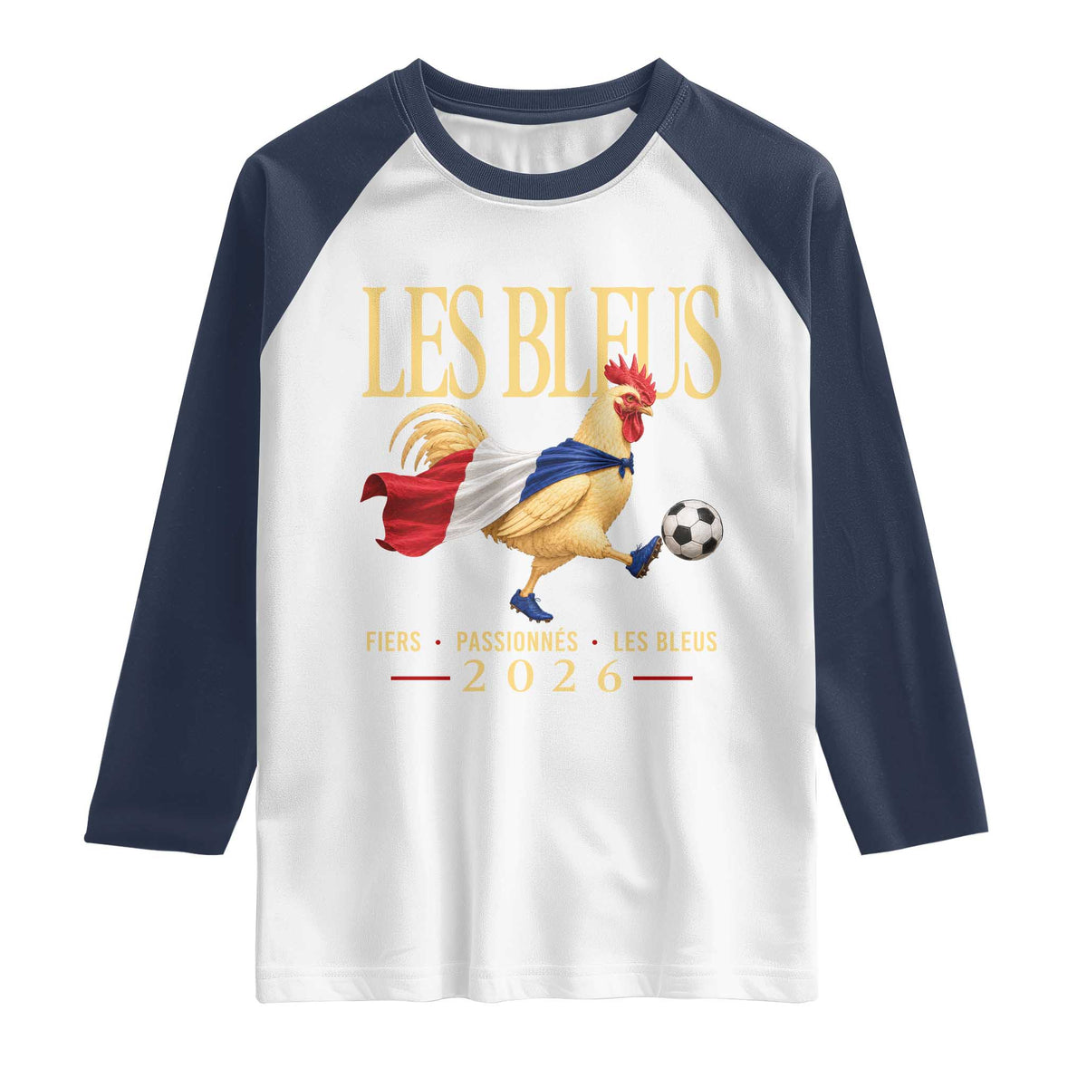 Les Bleus 2026 France Soccer Raglan Shirt Rooster Wearing French Flag Patriotic Football Fan Graphic