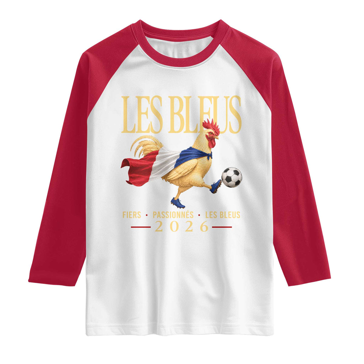 Les Bleus 2026 France Soccer Raglan Shirt Rooster Wearing French Flag Patriotic Football Fan Graphic