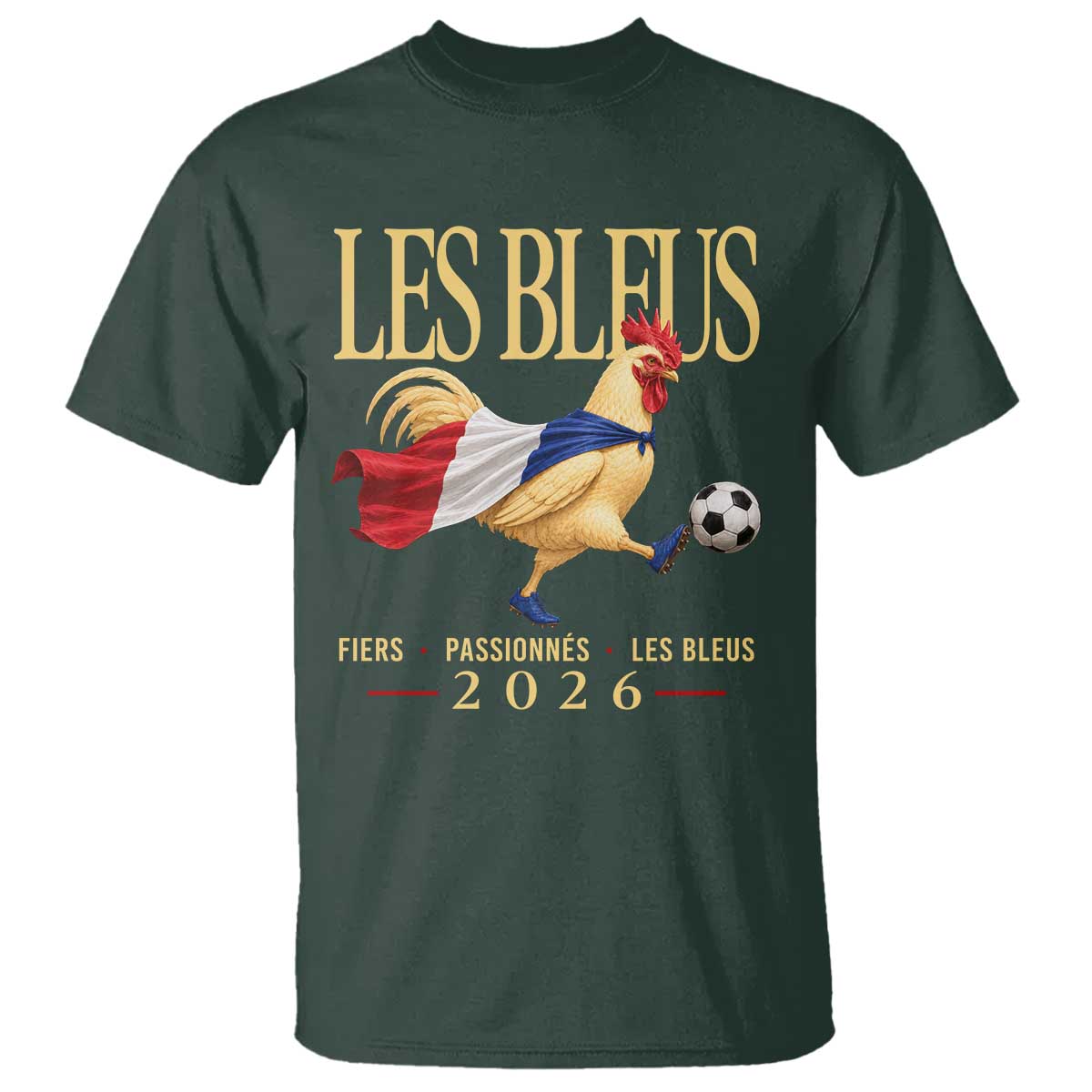 Les Bleus 2026 France Soccer T Shirt Rooster Wearing French Flag Patriotic Football Fan Graphic