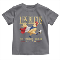 Les Bleus 2026 France Soccer Toddler T Shirt Rooster Wearing French Flag Patriotic Football Fan Graphic