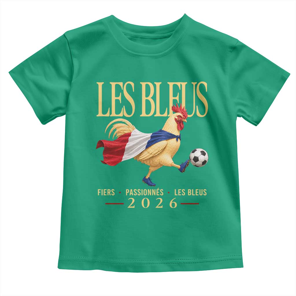 Les Bleus 2026 France Soccer Toddler T Shirt Rooster Wearing French Flag Patriotic Football Fan Graphic