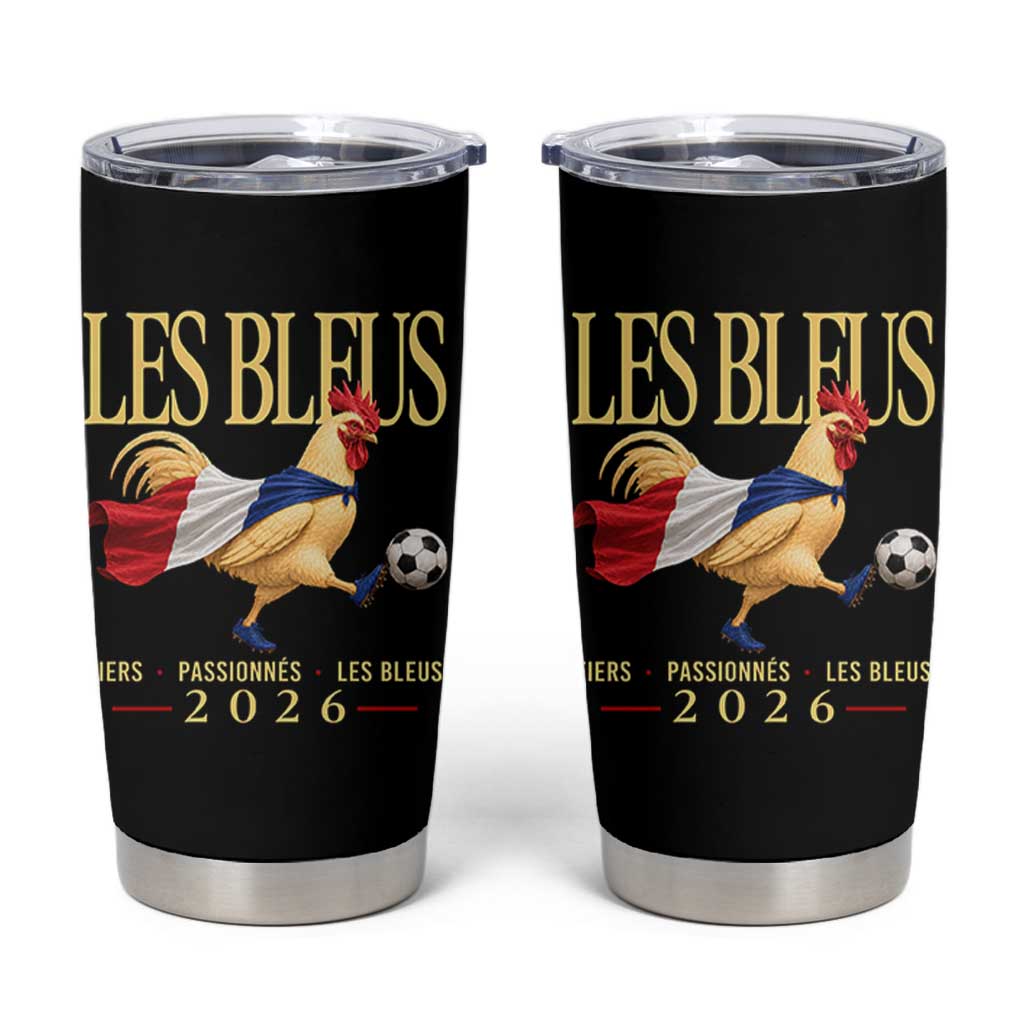 Les Bleus 2026 France Soccer Tumbler Cup Rooster Wearing French Flag Patriotic Football Fan Graphic