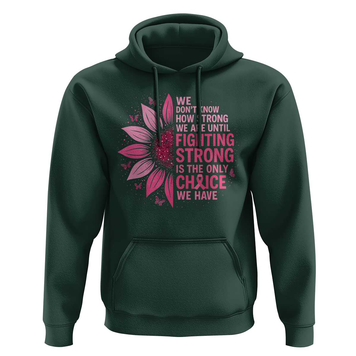 Breast Cancer Hoodie Pink Ribbon Being Strong Quote Support Gift - Wonder Print Shop